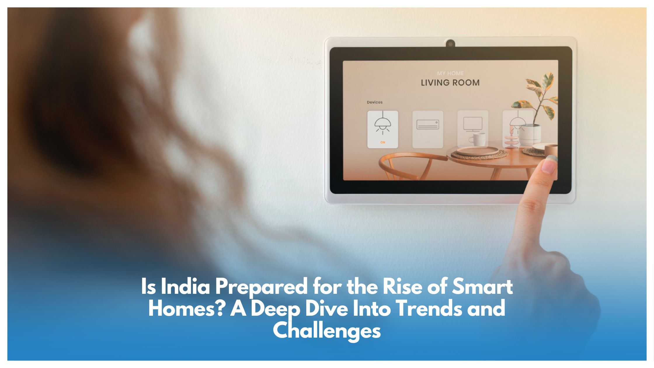Smart home technology in India with lighting and automation