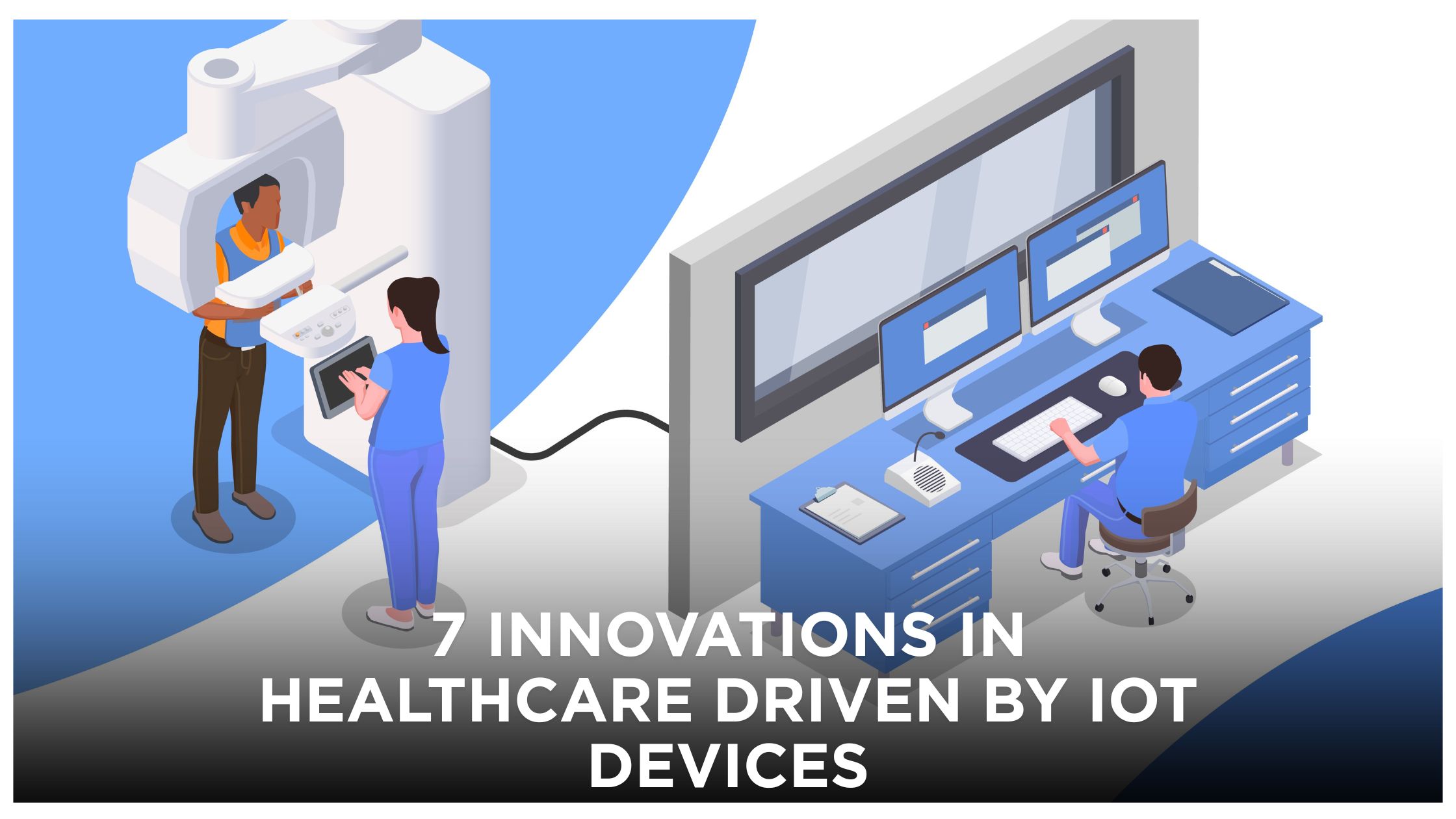 IoT in Healthcare wearable device monitoring patient health data